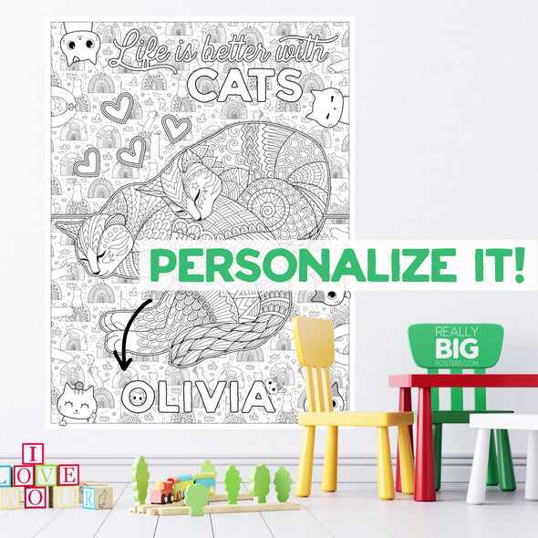 Life is Better With Cats Coloring Poster
